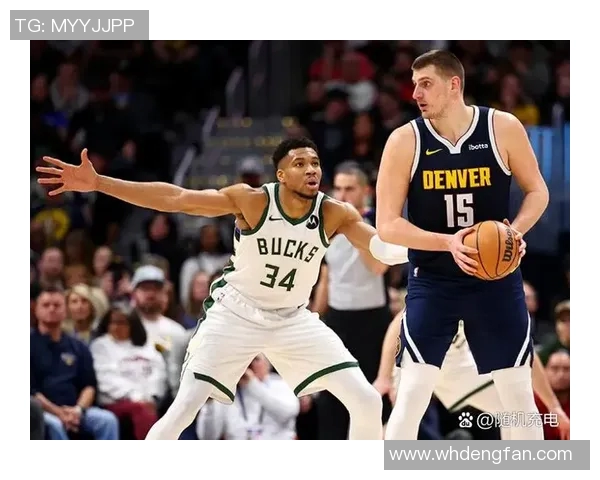 [2025年1月12日]NBA前瞻：雄鹿vs掘金，约基奇缺阵，字母哥能否率队攻陷丹佛？